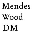 Mendes Wood DM